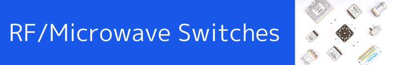 RF/Microwave Switches